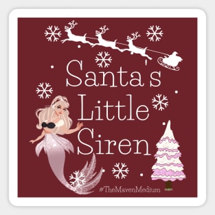 The Maven Medium- Santa's Little Siren Magnet